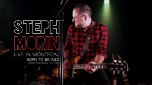 Born To Be Wild - Steppenwolf cover by Steph Morin Live in Montréal, June 2019