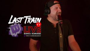 Steph Morin - Last Train Live Dans l'Garage 2020