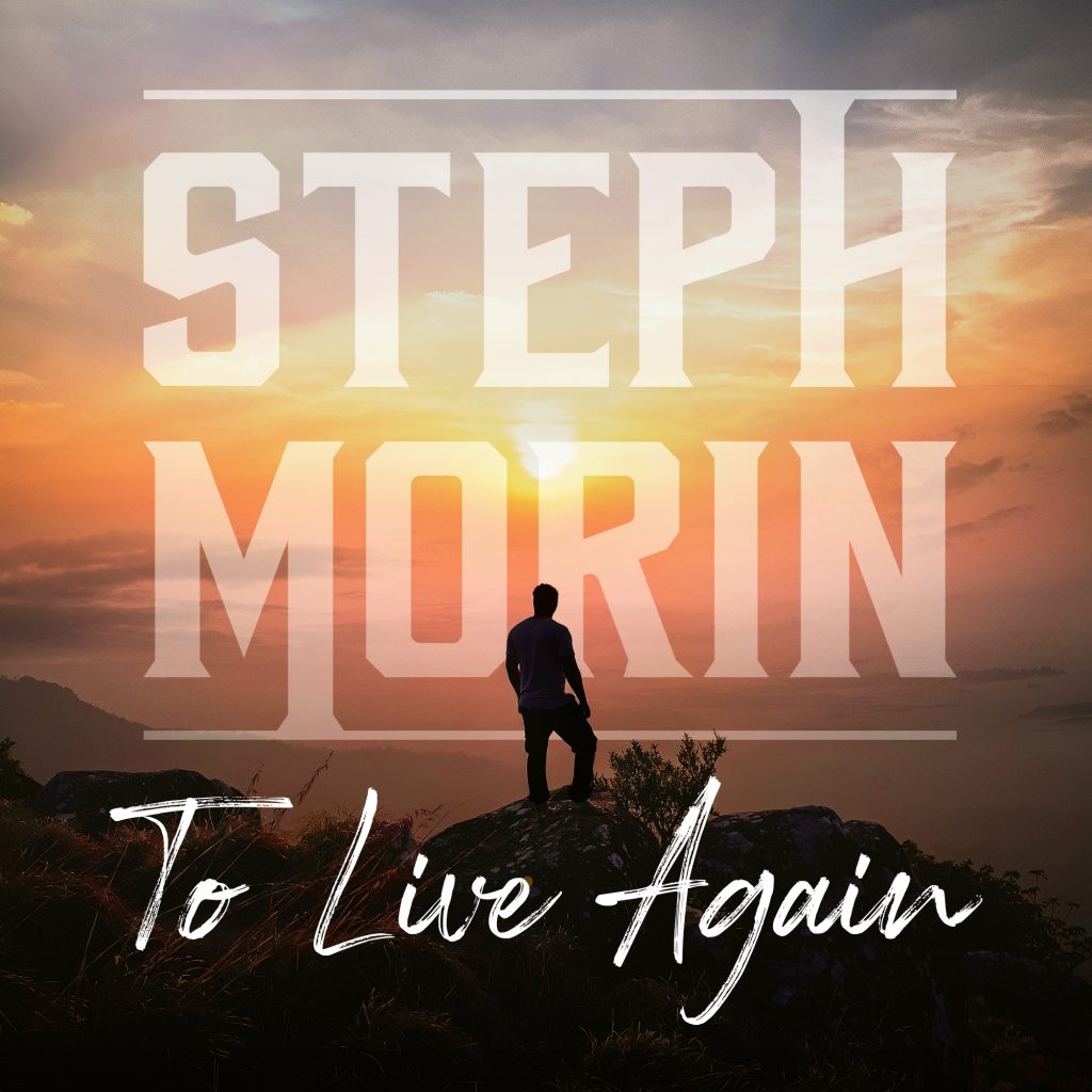 Steph Morin To Live Again Cover